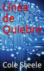 Línea de Quiebre (Serie de Román Lee)