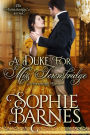 A Duke for Miss Townsbridge (The Townsbridges, #5)