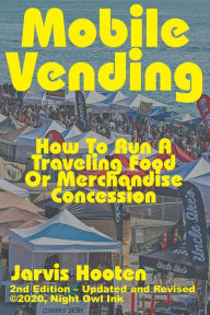Title: Mobile Vending, Author: Jarvis Hooten