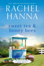 Sweet Tea & Honey Bees (Sweet Tea B&B, #3)