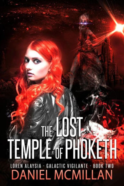 The Lost Temple of Phoketh (Loren Alaysia, Galactic Vigilante, #2)