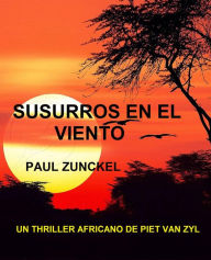 Title: Susurros En El Viento (1), Author: Paul Zunckel