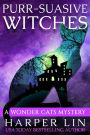 Purr-suasive Witches (A Wonder Cats Mystery, #11)