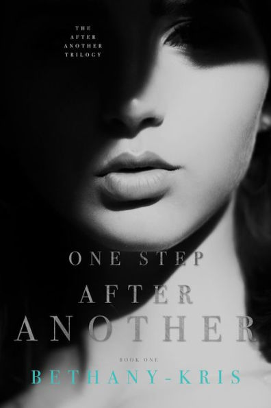 One Step After Another (The After Another Trilogy, #1)