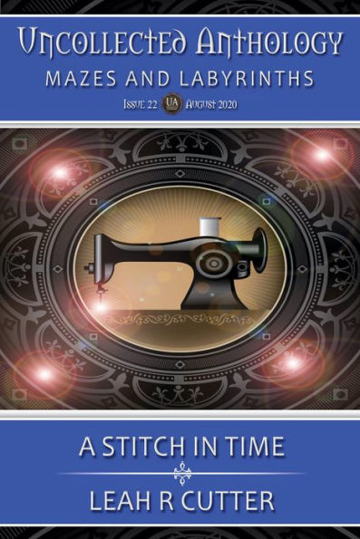 A Stitch In Time (Uncollected Anthology, #22)