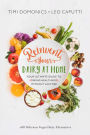 Reinvent Your Dairy at Home - Your Ultimate Guide to Being Healthier Without Lactose