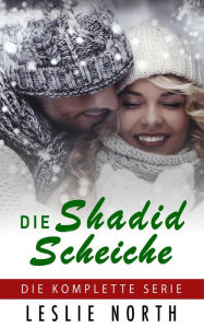 Title: Die Shadid Scheiche, Author: Leslie North