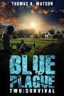 Blue Plague:Survival