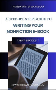 Title: The New Writer Workbook, Author: Tanya Brockett