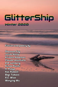 Title: GlitterShip Winter 2020, Author: Keffy R.M. Kehrli