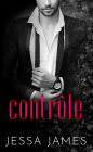 Contrôle (Trésor, #1)