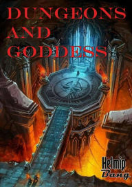 Title: Dungeons And Goddess, Author: Helmip Bang