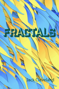 Title: Fractals, Author: Jack Cleveland