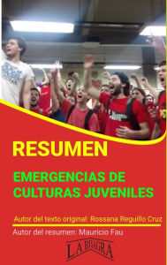 Title: Resumen de Emergencias de Culturas Juveniles (RESÚMENES UNIVERSITARIOS), Author: MAURICIO ENRIQUE FAU