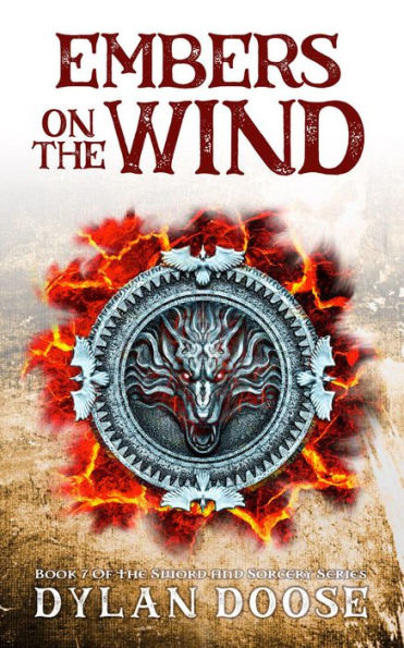 Embers on the Wind (Sword and Sorcery, #7)