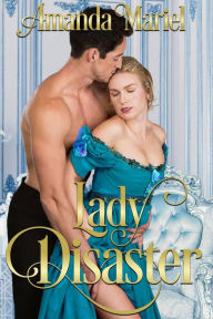 Title: Lady Disaster, Author: Amanda Mariel