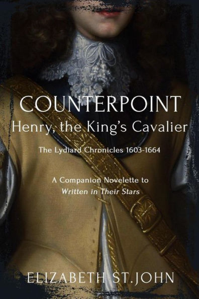 Henry, the King's Cavalier (COUNTERPOINT)