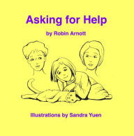 Title: Asking for Help, Author: Robin Arnott