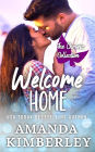 Welcome Home (The Chronic Collection, #3)