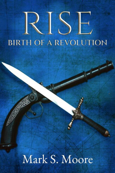 Rise: Birth of a Revolution (The Ricchan Chronicles, #1)