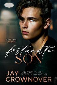 Title: Fortunate Son (Forever Marked: The Second Generation of the Marked Men), Author: Jay Crownover