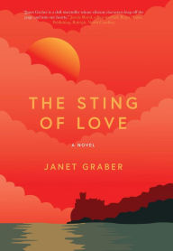 Title: The Sting of Love, Author: Janet Graber