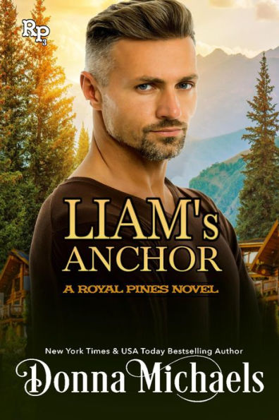 Liam's Anchor (Royal Pines, #3)