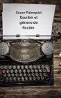 Escribir el género de ficción