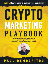 Title: Crypto Marketing Playbook, Author: Paul Democritou