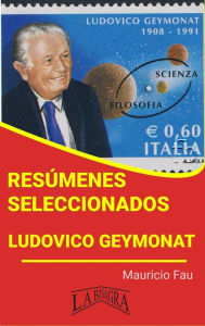 Title: Resúmenes Seleccionados: Ludovico Geymonat, Author: MAURICIO ENRIQUE FAU