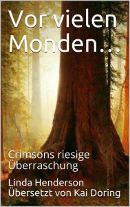 Title: Vor vielen Monden., Author: Linda Henderson