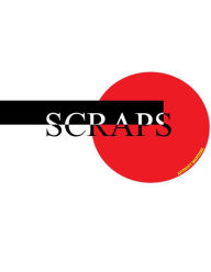 Title: Scraps, Author: Anthony Martinez