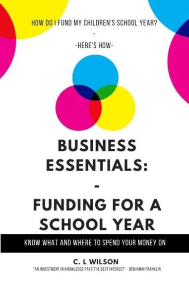 Business Essentials: Funding For A School Year