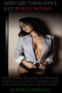 Good Girl Turns Office Slut: Bundle Package