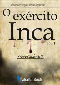 Title: o exército inca, Author: Leiner Cárdenas F.