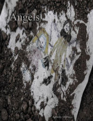 Title: Lost In Memory: Angels (Lost In Memory: Roots), Author: Anthony Martinez