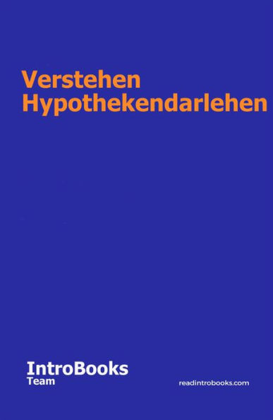 Verstehen Hypothekendarlehen