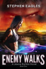 Enemy Walks (Jessie Richter, #1)