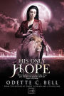 His Only Hope Book Three