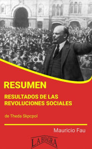 Title: Resumen de Resultados de las Revoluciones Sociales, Author: MAURICIO ENRIQUE FAU