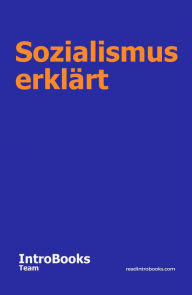 Title: Sozialismus erklärt, Author: IntroBooks Team