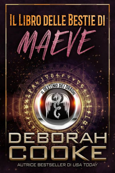 Il Libro delle Bestie di Maeve (Il Destino dei Draghi, #1)