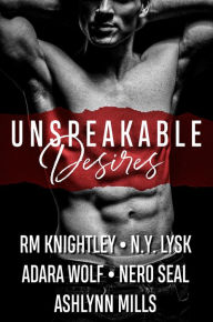 Title: Unspeakable Desires, Author: N.Y. Lysk