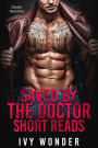 Saved By The Doctor Short Reads: Doctor Romance