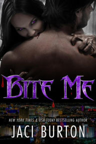 Title: Bite Me, Author: Jaci Burton