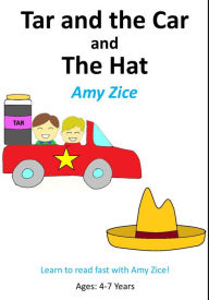 Title: Tar and the Car and The Hat, Author: Amy Zice