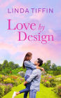 Love By Design (Designed With Love Series)