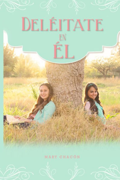 Deleitate en El