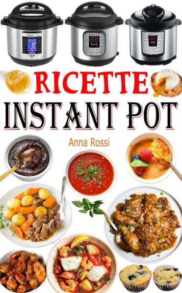 Ricette Instant Pot