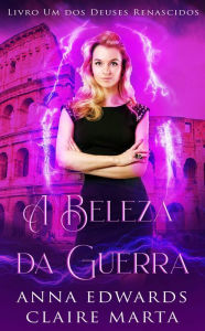 Title: A Beleza da Guerra, Author: Anna Edwards